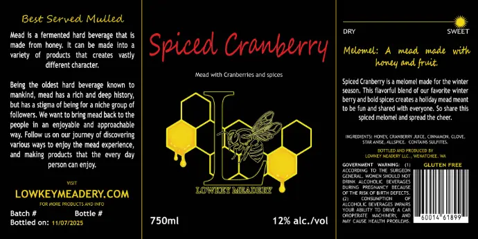 2025 Still - Sweet - Melomel - Spiced Cranberry - 12% - 750ml Bottle